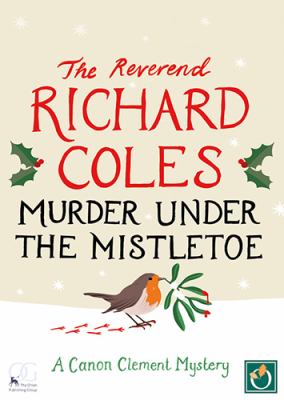 Murder under the mistletoe by Richard Coles